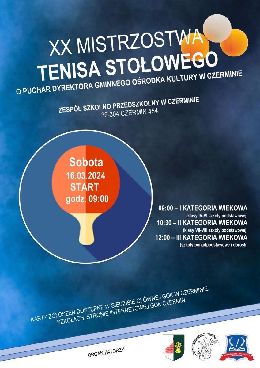 Plakat XX Mistrzostw Tenisa Stołowego Gminy Czermin o Puchar Dyrektora Gminnego Ośrodka Kultury w Czerminie